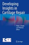 Developing Insights in Cartilage Repair