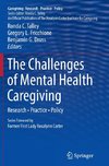 The Challenges of Mental Health Caregiving