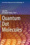 Quantum Dot Molecules