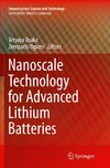 Nanoscale Technology for Advanced Lithium Batteries