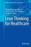 Lean Thinking for Healthcare