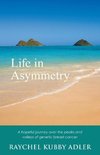 Life in Asymmetry