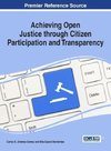 Achieving Open Justice through Citizen Participation and Transparency