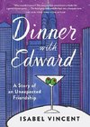 Dinner with Edward