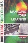 Squires, G: Managing Your Learning