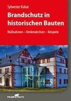 Brandschutz in historischen Bauten