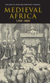 Medieval Africa, 1250 1800