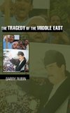 The Tragedy of the Middle East