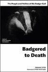 Badgered to Death