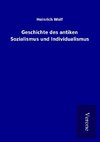 Geschichte des antiken Sozialismus und Individualismus