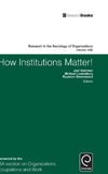 How Institutions Matter!