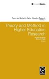 Theory and Method in Higher Education Research