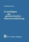 Grundlagen der geometrischen Datenverarbeitung