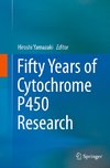 Fifty Years of Cytochrome P450 Research