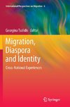 Migration, Diaspora and Identity