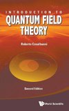 Introduction to Quantum Field Theory