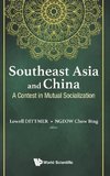 SOUTHEAST ASIA AND CHINA