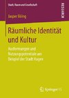 Räumliche Identität und Kultur