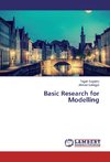 Basic Research for Modelling