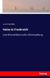 Heine in Frankreich