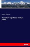 Physische Geografie des heiligen Landes