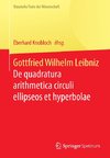 Gottfried Wilhelm Leibniz