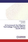 A Framework for Effective Technology Transfer Offices - South Africa