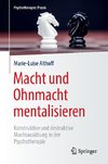 Macht und Ohnmacht mentalisieren