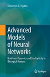 Advanced Models of Neural Networks