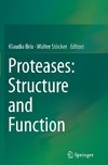 Proteases: Structure and Function