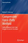 Compressive Force-Path Method