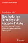 New Production Technologies in Aerospace Industry