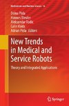 New Trends in Medical and Service Robots