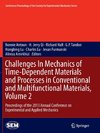 Challenges In Mechanics of Time-Dependent Materials and Processes in Conventional and Multifunctional Materials, Volume 2