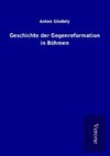 Geschichte der Gegenreformation in Böhmen