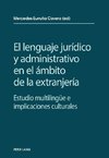 El lenguaje jurídico y administrativo en el ámbito de la extranjería