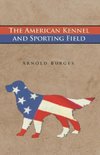 The American Kennel and Sporting Field