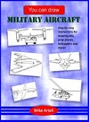 You Can Draw Military Aircraft