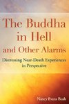 The Buddha in Hell and Other Alarms