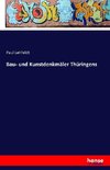 Bau- und Kunstdenkmäler Thüringens