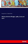 History of Art In Phrygia, Lydia, Caria and Lycia