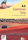 Caminos hoy A1. Kurs- und Übungsbuch + MP3-CD + DVD