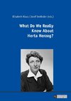 What Do We Really Know About Herta Herzog?