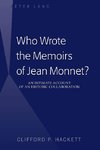 Who Wrote the Memoirs of Jean Monnet?