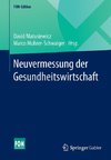 Neuvermessung der Gesundheitswirtschaft