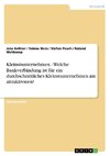 Kleinstunternehmen - Welche Bankverbindung ist für ein durchschnittliches Kleinstunternehmen am attraktivsten?