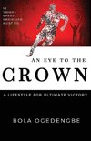 An Eye to the Crown