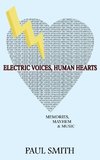 Electric Voices, Human Hearts