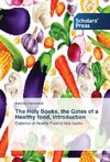 The Holy Books, the Gates of a Healthy food, Introduction