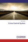 Crime Control System